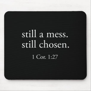 Still Chosen Minimalist Bible Verse Faith Christia Mouse Mat