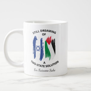 Still Dreaming Of A Two-State Solution Large Coffee Mug