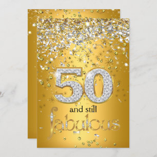 Still Fabulous 50 Gold Silver Streamers 50th Party Invitation