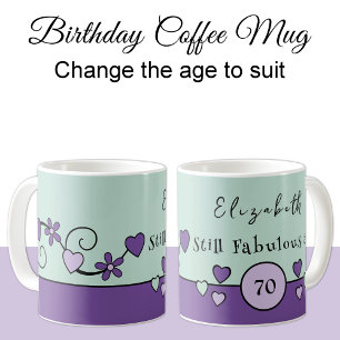 Still fabulous at 70 name purple green coffee mug