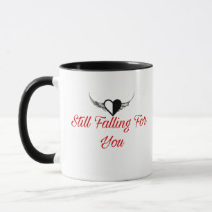 Still Falling For You – Romantic Love Mug