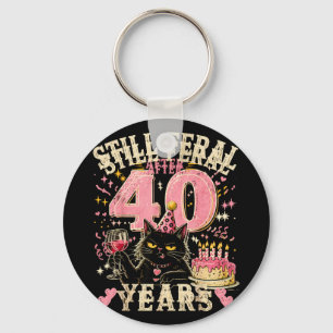 Still Feral After 40 Years Funny Cat 40th Birthday Key Ring