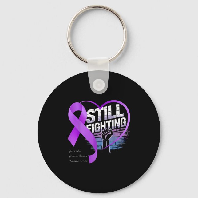 Still Fighting Suicide Prevention Awareness Purple Key Ring (Front)