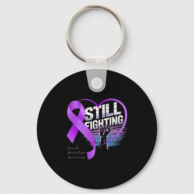 Still Fighting Suicide Prevention Awareness Purple Key Ring (Front)