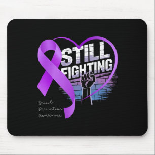 Still Fighting Suicide Prevention Awareness Purple Mouse Mat