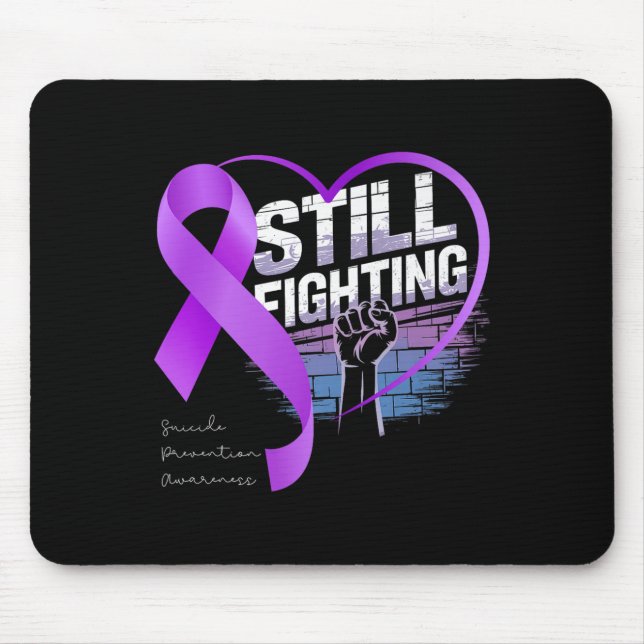 Still Fighting Suicide Prevention Awareness Purple Mouse Mat (Front)