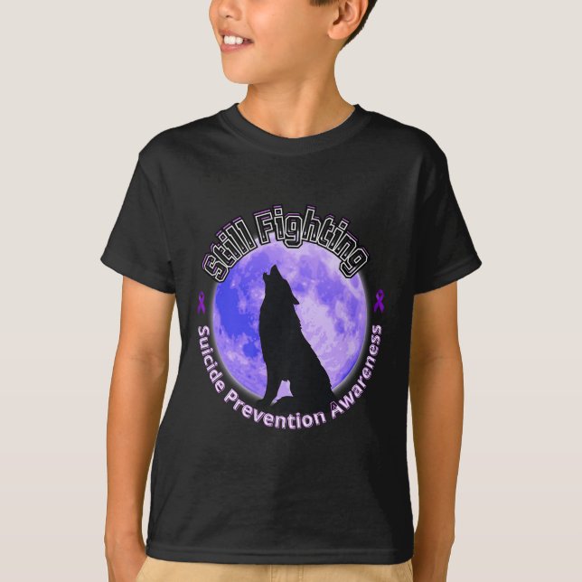 Still Fighting Suicide Prevention Awareness Wolf P T-Shirt (Front)