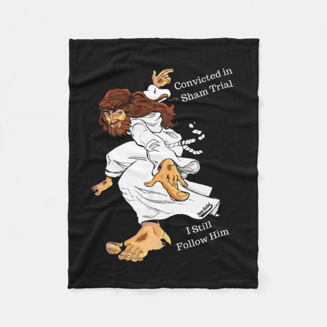 Still Follow Him - Trump 2024 Presidential Swag  Fleece Blanket (Front)