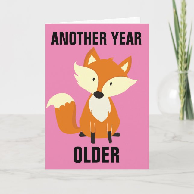 STILL FOXY! OVERSIZED HAPPY BIRTHDAY FOX CARDS (Front)