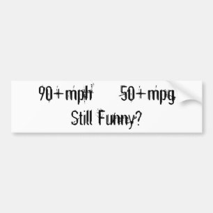 Still Funny? Scooters Bumper Sticker