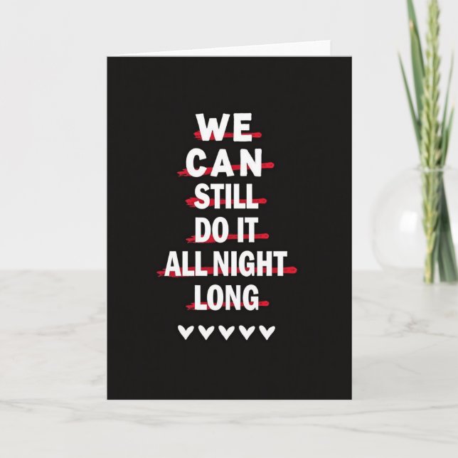 Still Got It Funny Romance Card (Front)