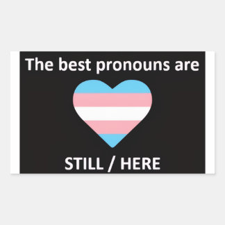 Still Here Stickers