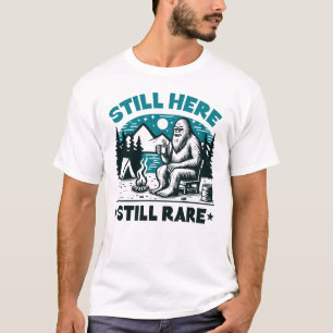 Still Here, Still Rare T-Shirt