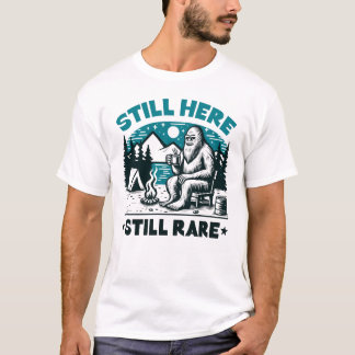 Still Here, Still Rare T-Shirt