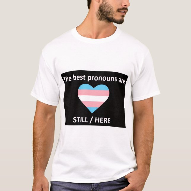 Still/Here T-Shirt (Front)