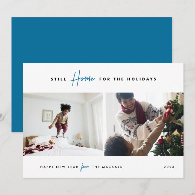 Still Home For the Holidays | Funny 2 Photo Holiday Card (Front/Back)