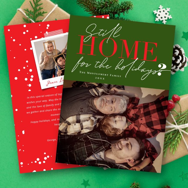 Still Home For The Holidays Typography Photo Holiday Card (Creator Uploaded)