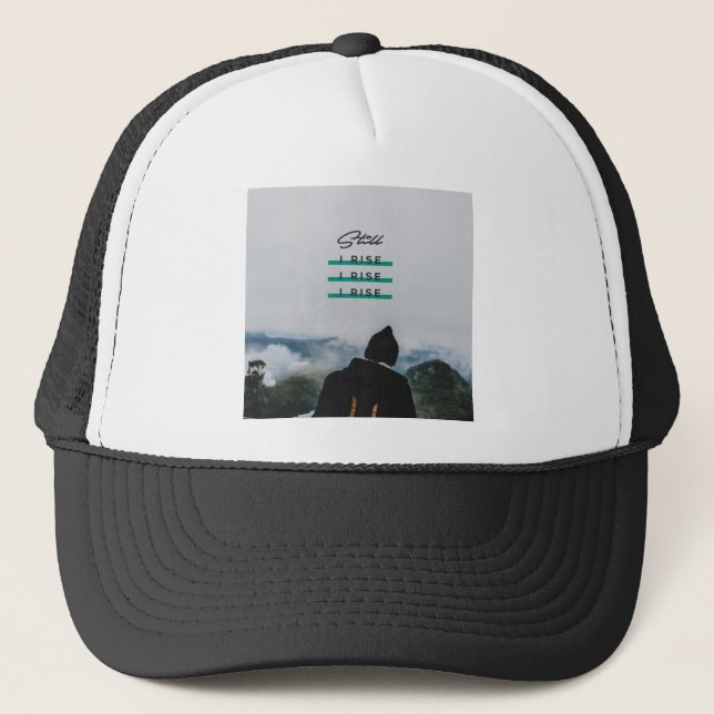>> Still I Rise >> Trucker Hat (Front)