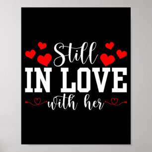 Still In Love With Her - Too Tired To Train A New Poster