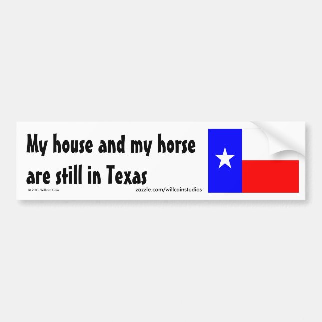 Still in Texas Bumper Sticker (Front)