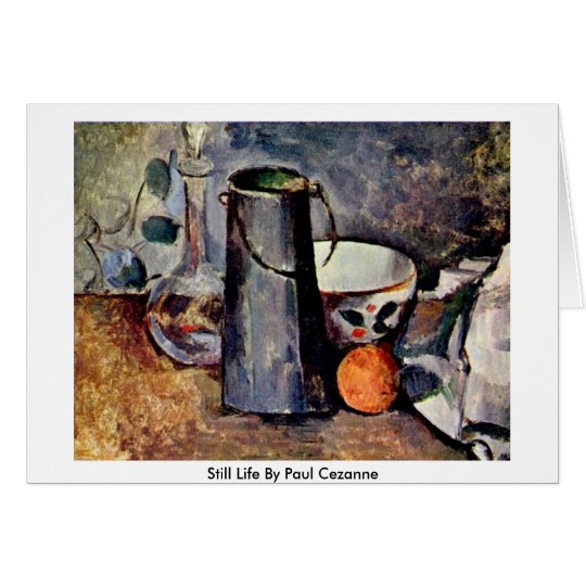 Still Life By Paul Cezanne Card