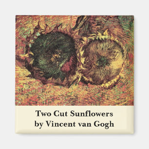 Still Life Two Cut Sunflowers by Vincent van Gogh Magnet
