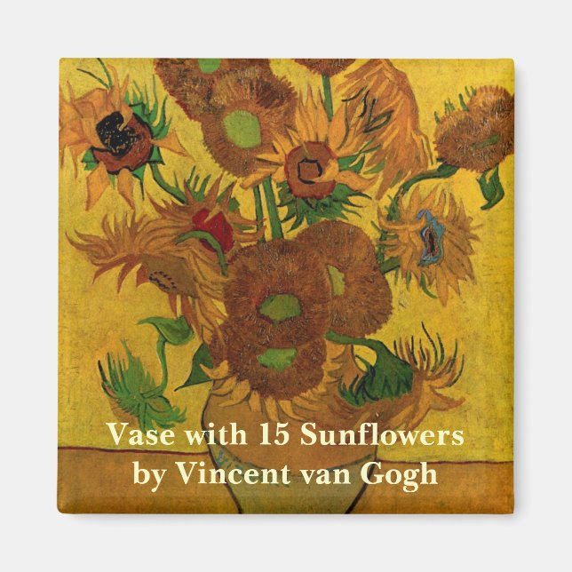 Still Life Vase w 15 Sunflowers Vincent van Gogh Magnet (Front)