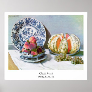 Still Life with Melon, 1872 Claude Monet Poster