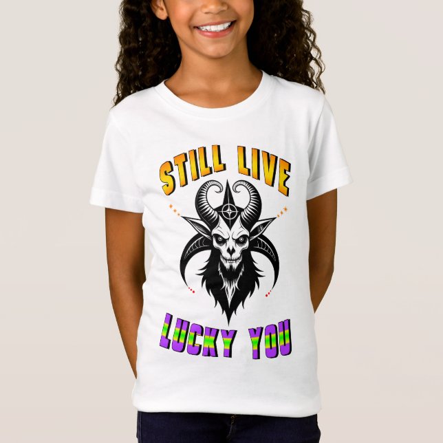 Still Live Lucky You T-Shirt (Front)