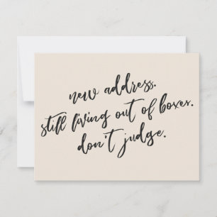 Still Living Out of Boxes Don't Judge Cream Card