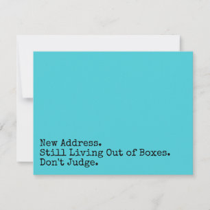 Still Living with Boxes Don't Judge Turquoise Card