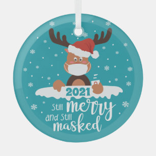 Still merry still masked fun reindeer 2021  glass tree decoration