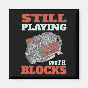 Still playing with blocks Mechanics Magnet