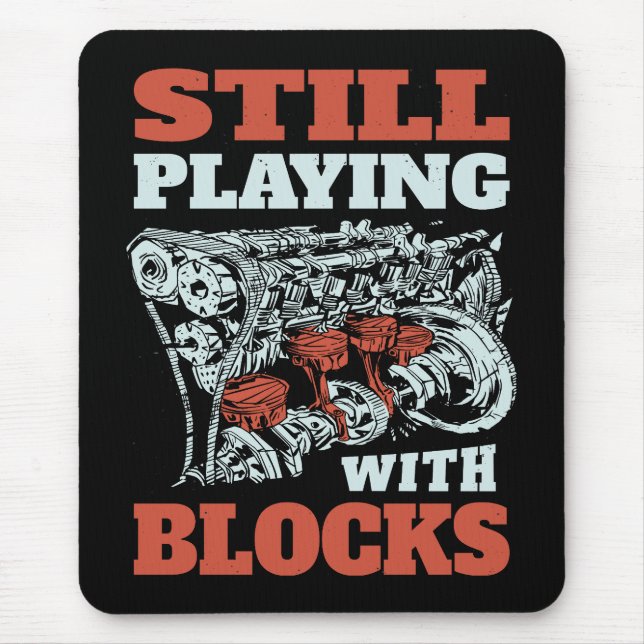 Still playing with blocks Mechanics Mouse Mat (Front)