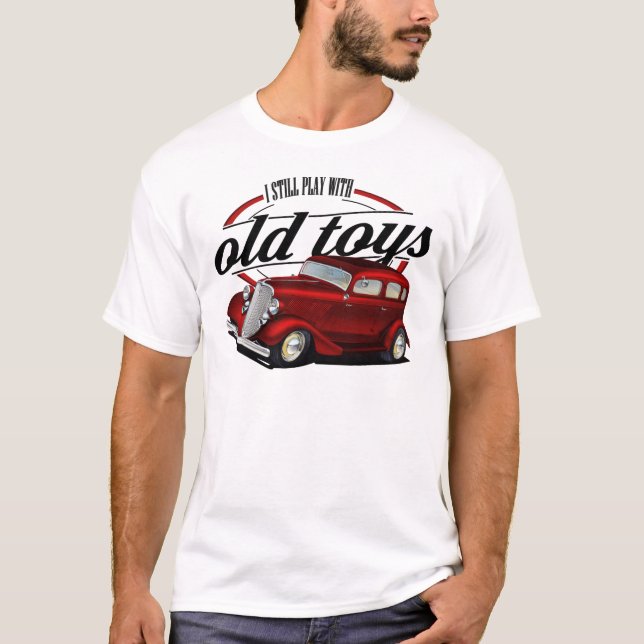 still plays with old cars T-Shirt (Front)