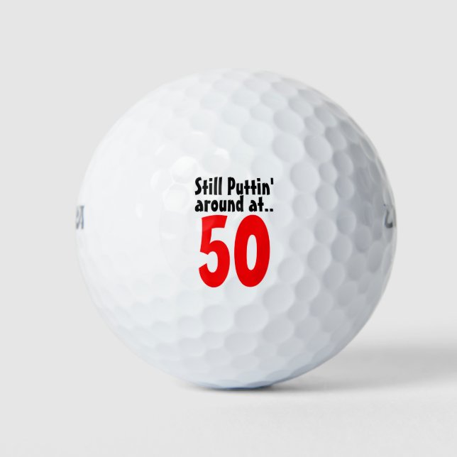Still Puttin Golf Balls (Front)
