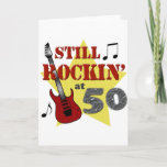 Still Rockin' At 50 Card<br><div class="desc">A cool rock 'n' roll design featuring an electric guitar and the words "Still Rockin' at 50". A great birthday gift!</div>