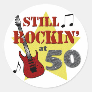 Still Rockin' At 50 Classic Round Sticker