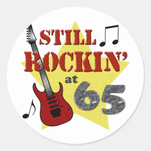 Still Rockin' at 65 Classic Round Sticker