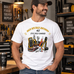 Still Shocking at 40 Electrician Birthday Party T-Shirt