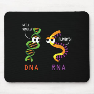 Still Single Dna Always Rna Funny Science Biology Mouse Mat