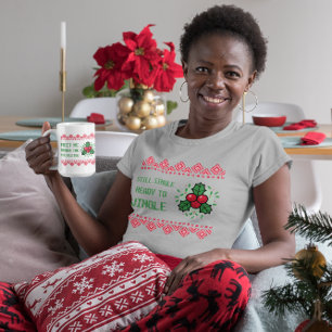 Still Single Ready To Jingle Funny Christmas Women T-Shirt