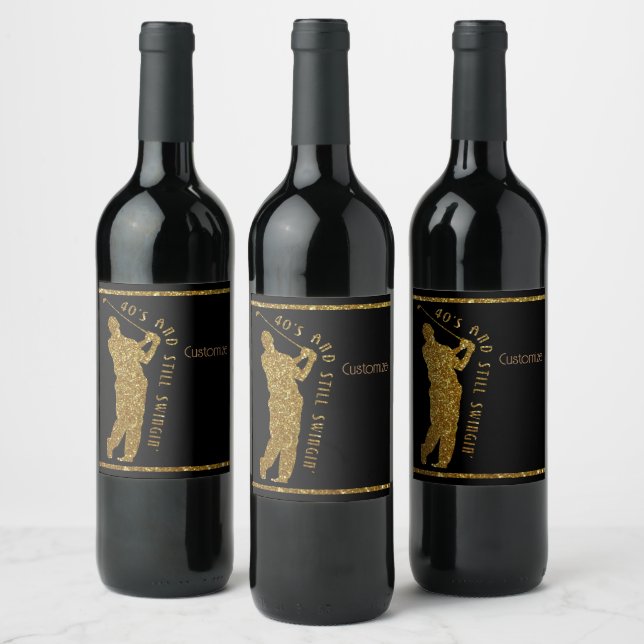 Still Swingin' Golfers 40 To 49  Wine Label (Bottles)