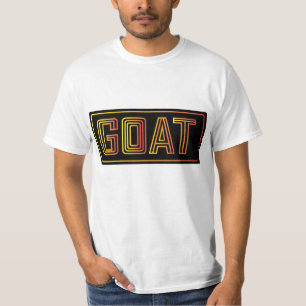 Still that G.O.A.T T-Shirt