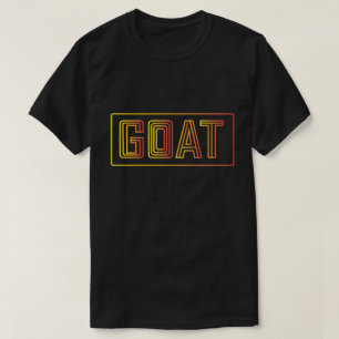 Still that GOAT T-Shirt