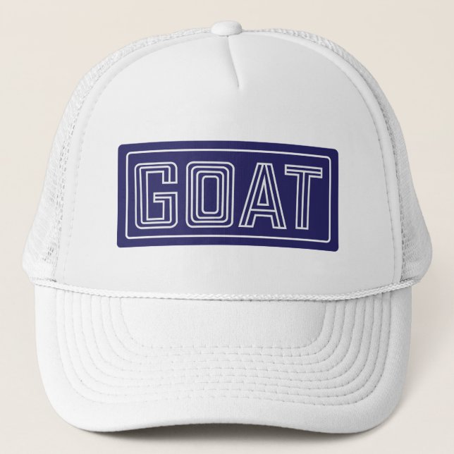 Still the GOAT Trucker Hat (Front)