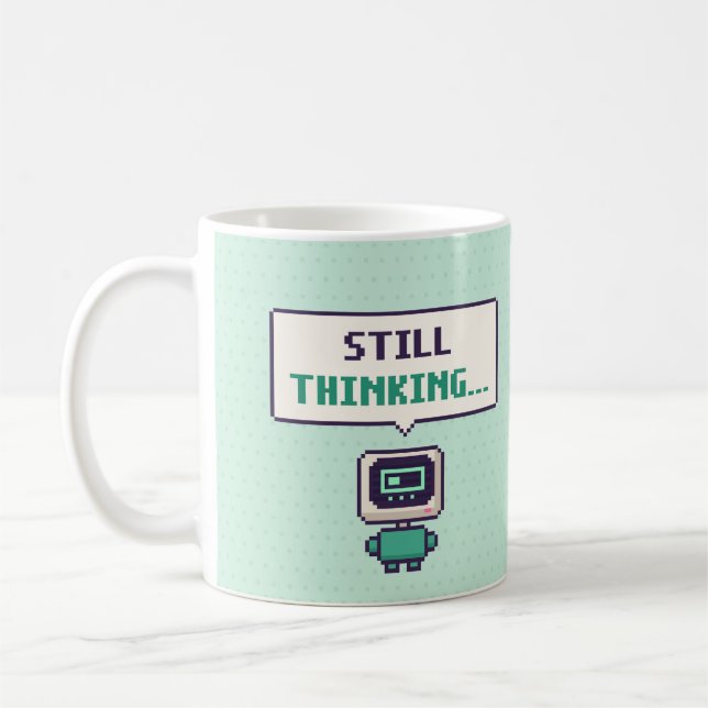 Still Thinking... Funny AI Pixel Mug (Left)