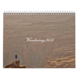 Still Wandering 2013 Calendar