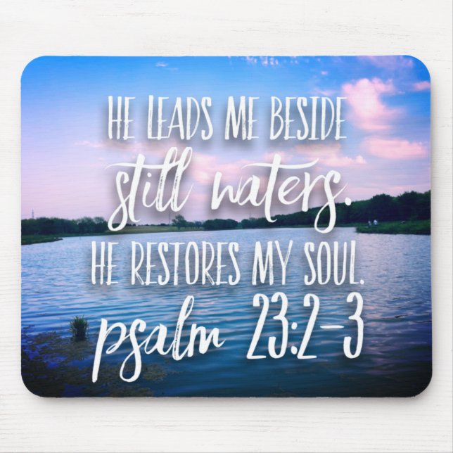 Still Waters He Restores My Soul Bible Verse Lake Mouse Mat (Front)