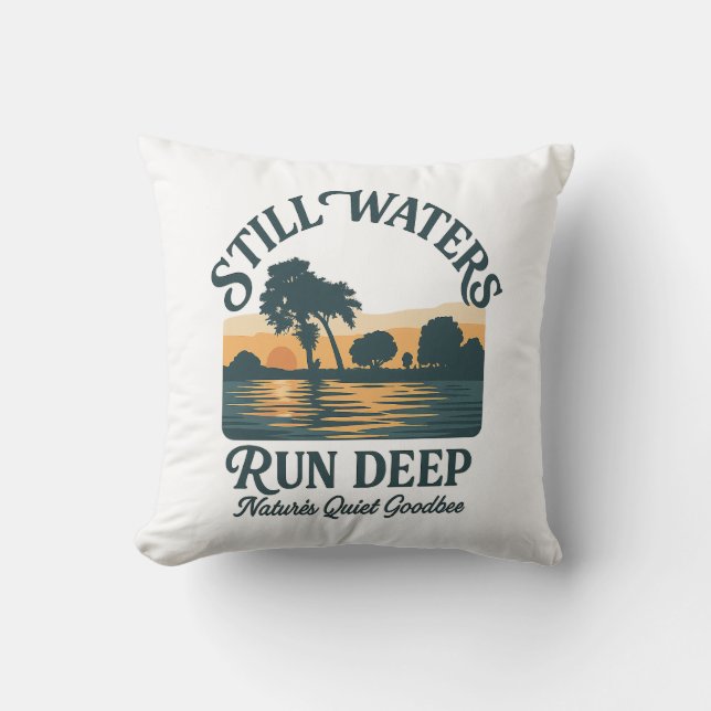 Still Waters Run Deep – Nature Landscape Cushion (Front)